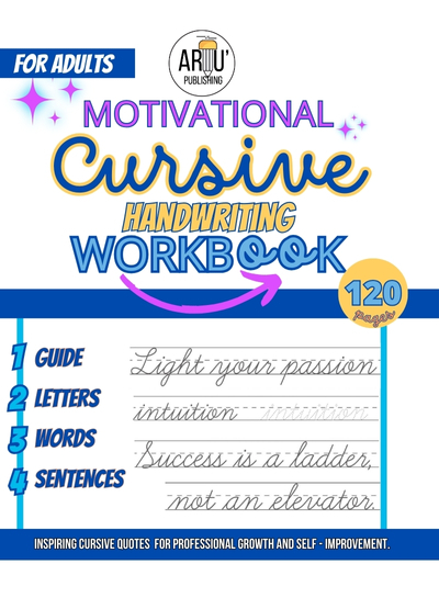 Motivational cursive handriting workbook for adults